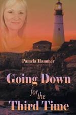 Going Down for the Third Time af Pamela Hammer