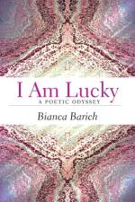 I am Lucky af Bianca Barich