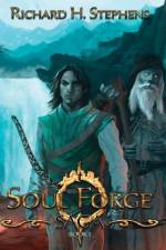 Soul Forge af Richard H Stephens