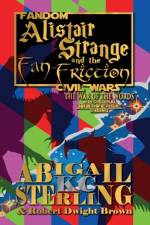 Alistair Strange and the Fan-Friction af Robert Dwight Brown