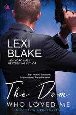The Dom Who Loved Me af Blake Lexi