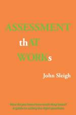 Assessment That Works af John Sleigh