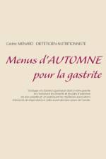 Menus d'automne pour la gastrite af Cedric Menard