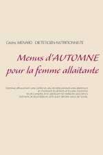 Menus d'automne pour la femme allaitante af Cedric Menard