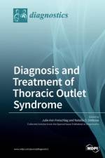 Diagnosis and Treatment of Thoracic Outlet Syndrome