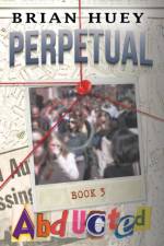 Perpetual af Huey Brian Huey