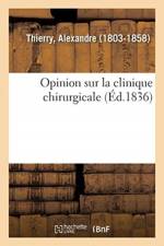 Opinion sur la clinique chirurgicale af Thierry-A