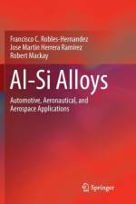Al-Si Alloys af Robert Mackay