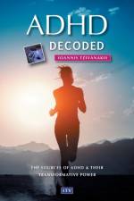 ADHD decoded af Ioannis Tzivanakis