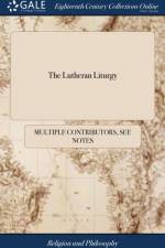 Lutheran Liturgy af Multiple Contributors