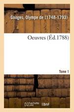 Oeuvres. Tome 1 af Gouges-O