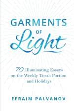 Garments of Light af Efraim Palvanov