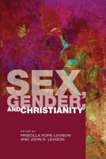 Sex, Gender, and Christianity