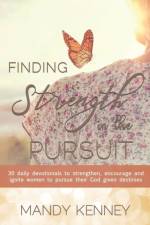 Finding Strength in the Pursuit af Mandy Kenney