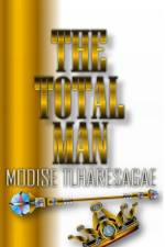 The Total Man af Modise Tlharesagae