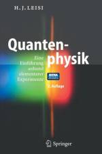Quantenphysik af Hans Joerg Leisi