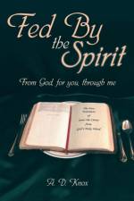 Fed by the Spirit af A D Knox