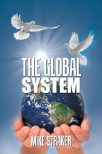 Global System af Mike Straker