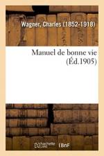 Manuel de bonne vie af WAGNER-C