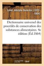 1,000 Proc d s Industriels, Formules, Recettes. Dictionnaire Universel de Secrets d'Une Application af Lunel-A
