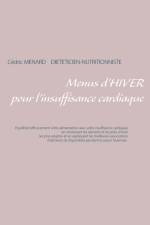 Menus d'hiver pour l'insuffisance cardiaque af Cedric Menard