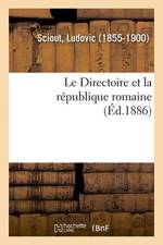 Directoire et la republique romaine af Ludovic Sciout