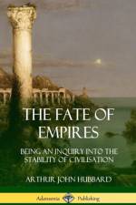 Fate of Empires af Arthur John Hubbard