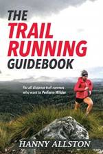 The Trail Running Guidebook af Hanny Allston