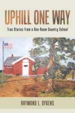 Uphill One Way af Raymond L Dykens