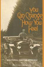 You Can Change How You Feel af Gerald Kranzler