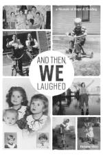 And Then, We Laughed af Delaine Shay