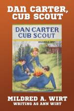 Dan Carter, Cub Scout af Mildred A Wirt
