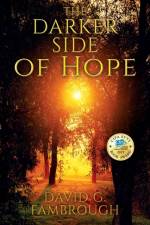 Darker Side of Hope af David G Fambrough