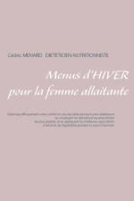 Menus d'hiver pour la femme allaitante af Cedric Menard