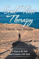 Soul-Time Therapy af Charity Amy Murphy