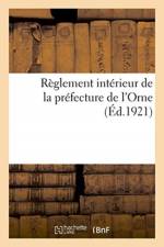 Reglement Interieur de la Prefecture de l'Orne af Sans Auteur