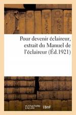 Pour devenir eclaireur, extrait du Manuel de l'eclaireur af Sans Auteur