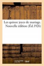 Les quinze joyes de mariage. Nouvelle edition af Sans Auteur