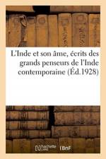 L'Inde et son ame, ecrits des grands penseurs de l'Inde contemporaine af Sans Auteur