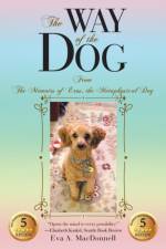 Way of the Dog af Eva a MacDonnell