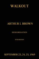 Walkout af Arthur L Brown