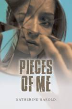 Pieces of Me af Katherine Harold