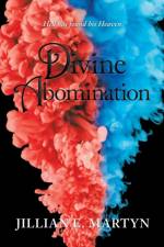 Divine Abomination af Jillian E Martyn