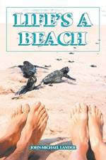 Life's a Beach af John-Michael Lander