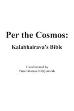 Per the Cosmos af Kalabhairava