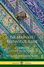 Masnavi I Ma'navi of Rumi: Complete (Persian and Sufi Poetry) af E. H. Whinfield
