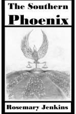 Southern Phoenix af Rosemary Jenkins