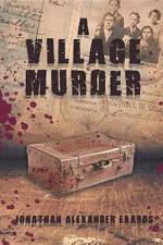 Village Murder af Jonathan Alexander Exaros