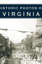 Historic Photos of Virginia