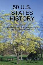50 U.S. States History af Sc Benham